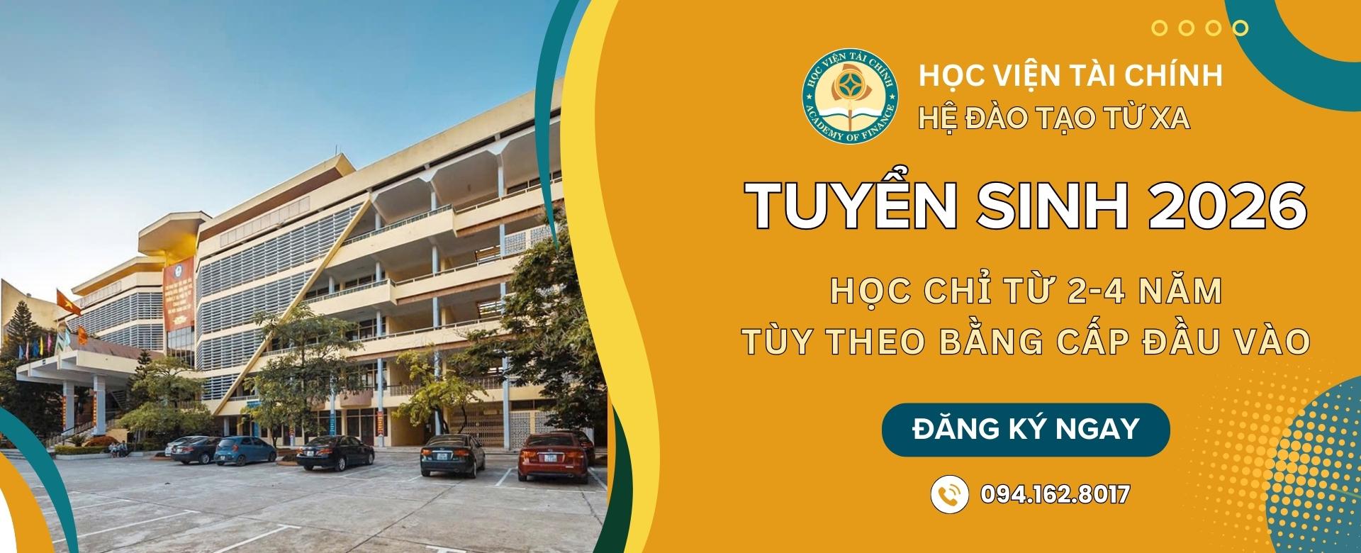 ĐẠI HỌC TỪ XA HỌC VIỆN TÀI CHÍNH TUYỂN SINH 2026